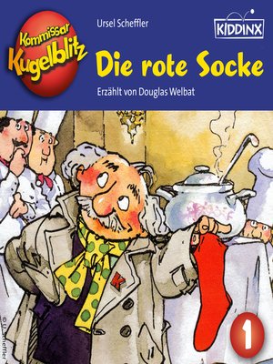 cover image of Die rote Socke--Kommissar Kugelblitz, Folge 1